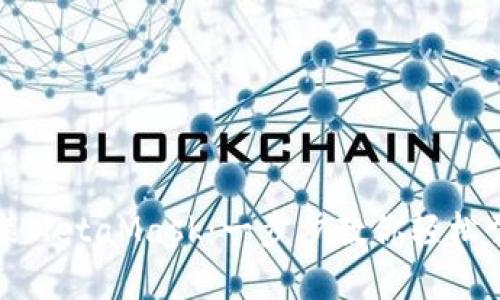 华为手机安装MetaMask：一步步教你轻松掌握加密钱包